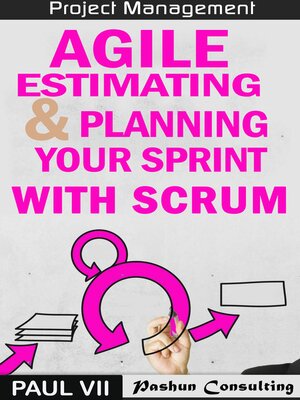 cover image of Agile Estimating & Planning Your Sprint with Scrum